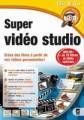 Logiciel montage vido : Super video studio
